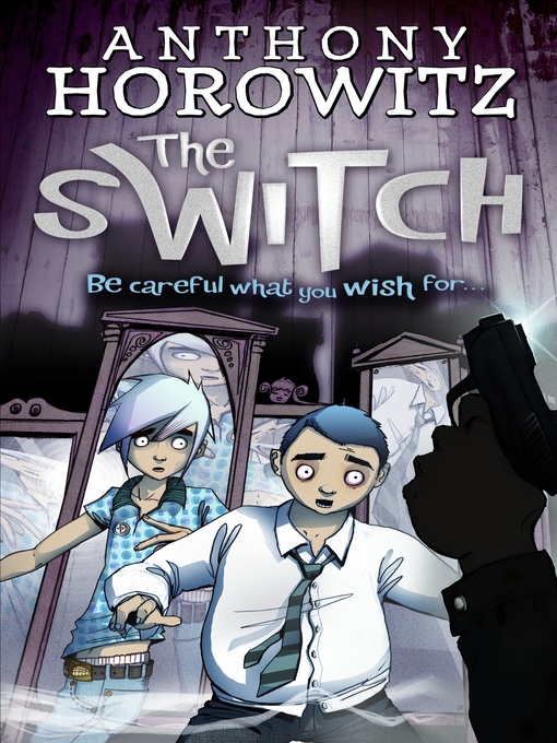 Title details for The Switch by Anthony Horowitz - Available